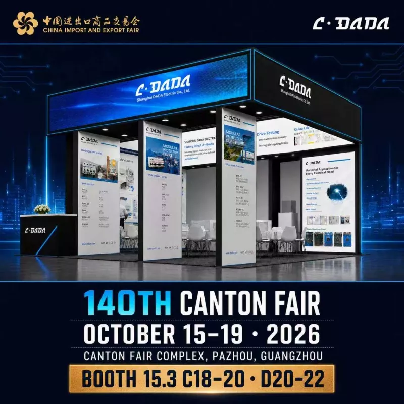 Kāhea ʻo DADA Electric i ka 140th Canton Fair